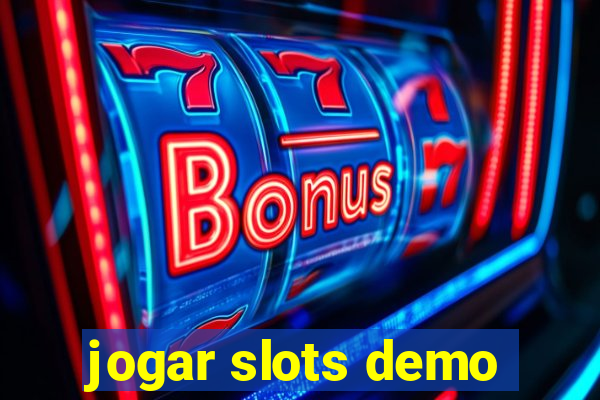 jogar slots demo